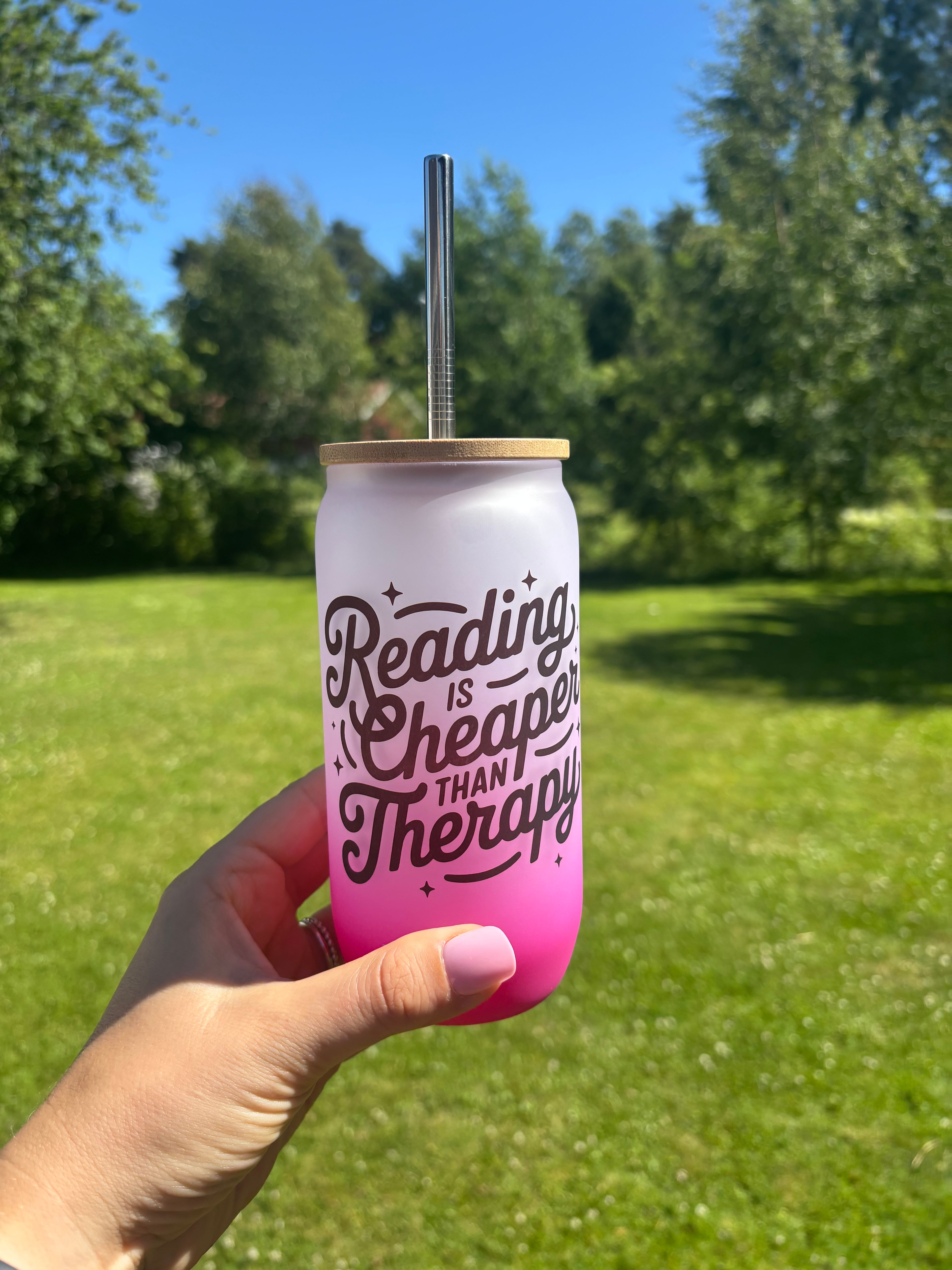 Frostat Glas - Reading is cheaper than therapy