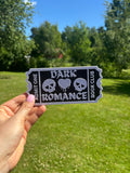 Skylt - Dark Romance Biljett