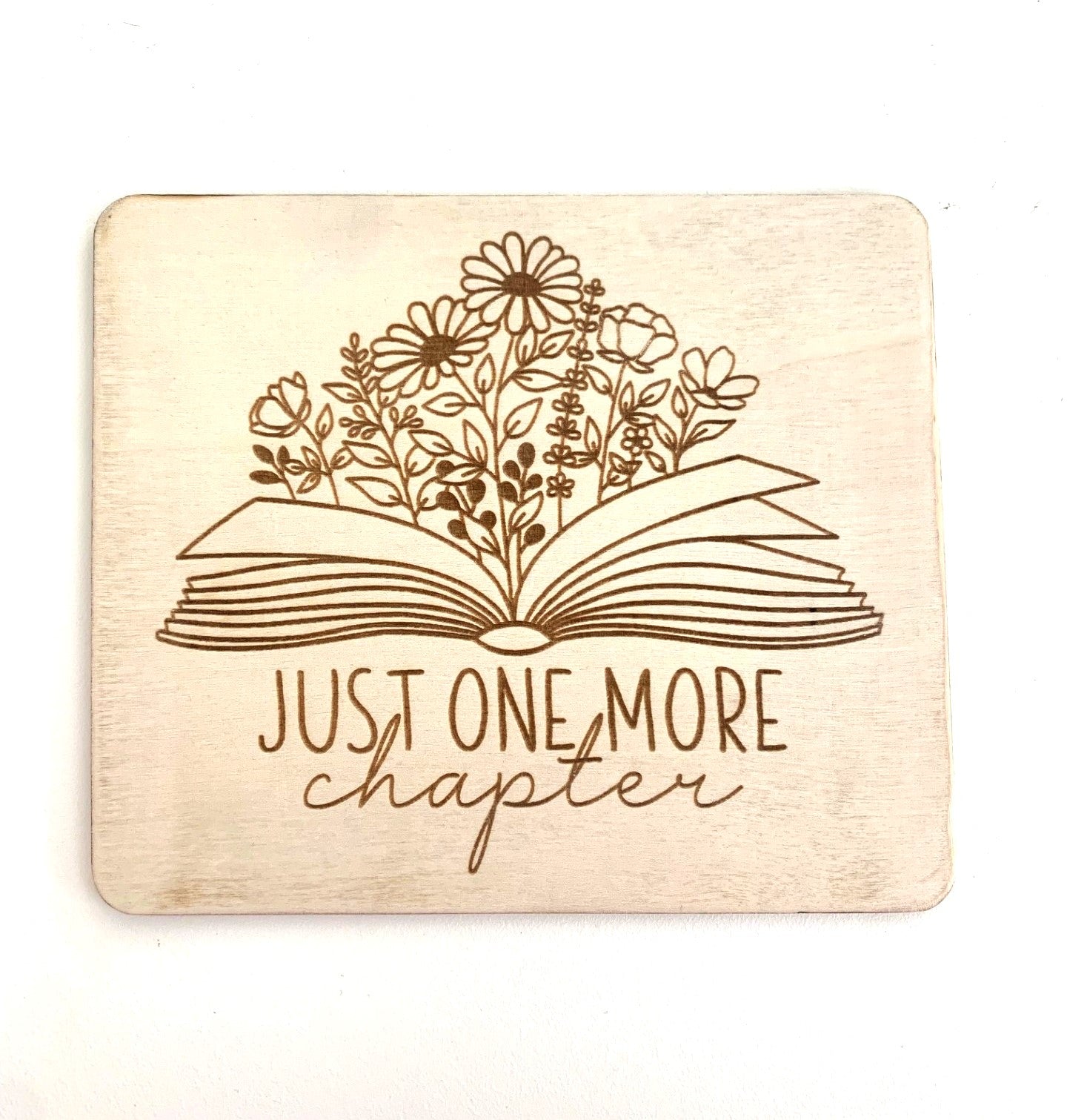 Träskylt - Just one more chapter