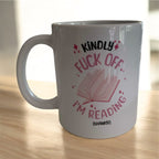 Mugg - Kindly F Off, I'm Reading