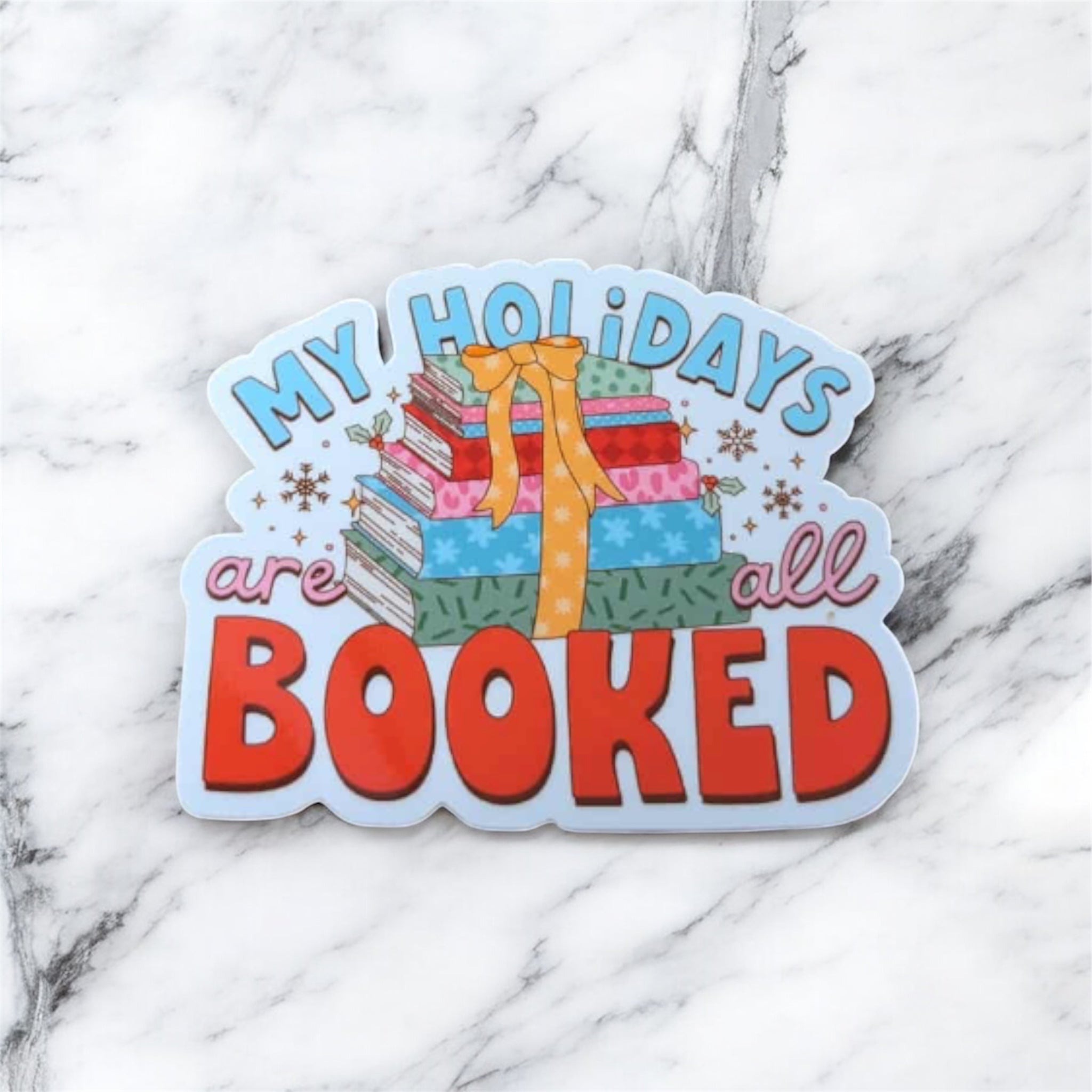 Vinylsticker - My holidays are all booked